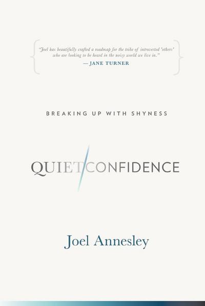 Annesley, J: Quiet Confidence