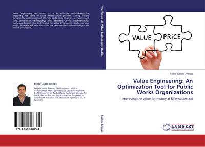 Value Engineering: An Optimization Tool for Public Works Organizations