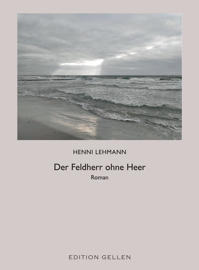 Der Feldherr ohne Heer