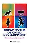 Great Myths of Child Development