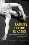 Laban’s Efforts in Action