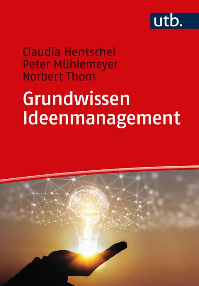 Grundwissen Ideenmanagement