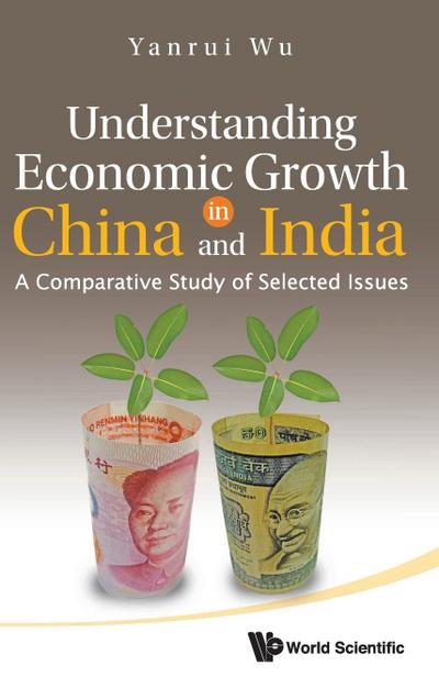 UNDERSTANDING ECONOMIC GROWTH IN CHINA..