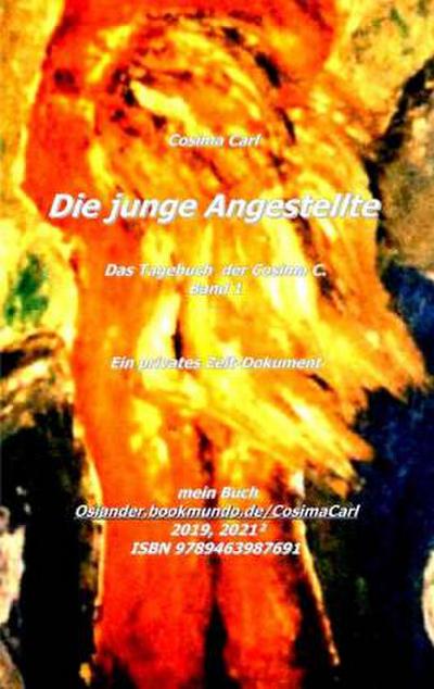 Das Tagebuch der Cosima C. * Band 1