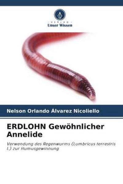 ERDLOHN Gewöhnlicher Annelide