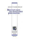 Brennpunkte neuzeitlicher Philosophie
