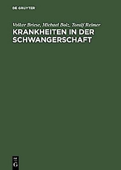 Krankheiten in der Schwangerschaft