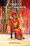 A Tribute to My Mother