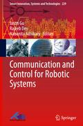 Communication and Control for Robotic Systems