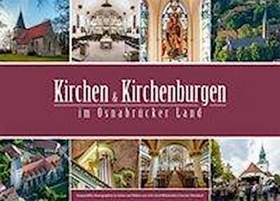 Mittelstädt: Kirchen und Kirchenburgen im Osnabrücker Land