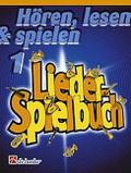 Hören lesen und spielen Band 1Liederspielbuch für Oboe
