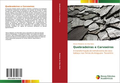 Quebradeiras e Carvoeiros