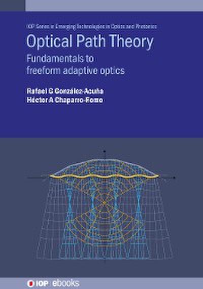 Optical Path Theory