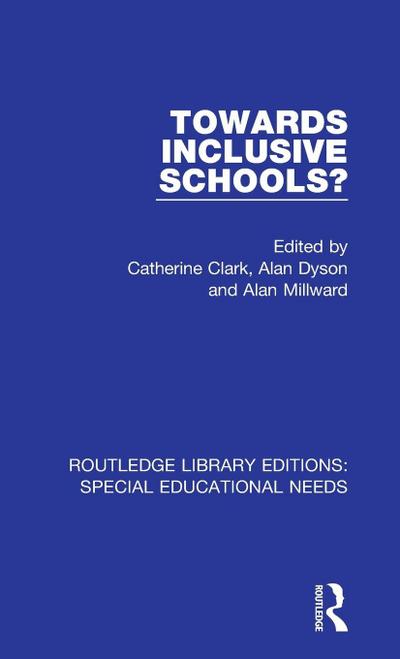 Towards Inclusive Schools?