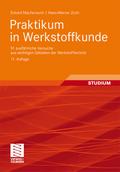 Praktikum in Werkstoffkunde
