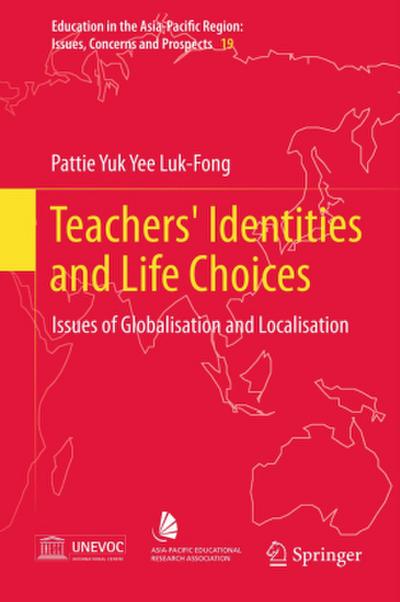Teachers’ Identities and Life Choices