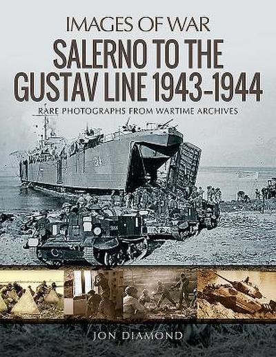 Salerno to the Gustav Line 1943-1944