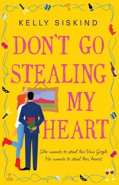 Don’t Go Stealing My Heart
