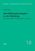 Wortbildungsstrategien in der Werbung