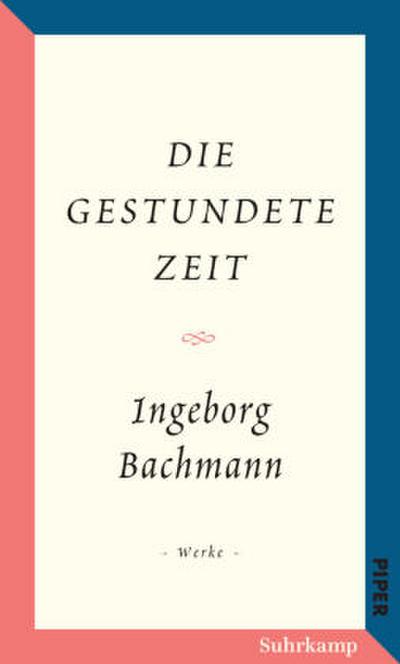 Salzburger Bachmann Edition - Die gestundete Zeit