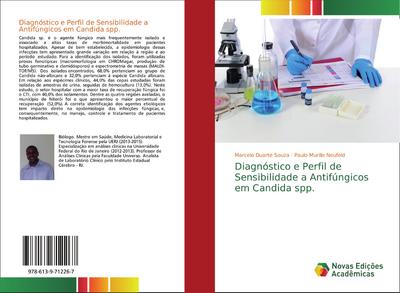 Diagnóstico e Perfil de Sensibilidade a Antifúngicos em Candida spp.