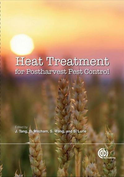 Heat Treatments for Postharvest Pest Control