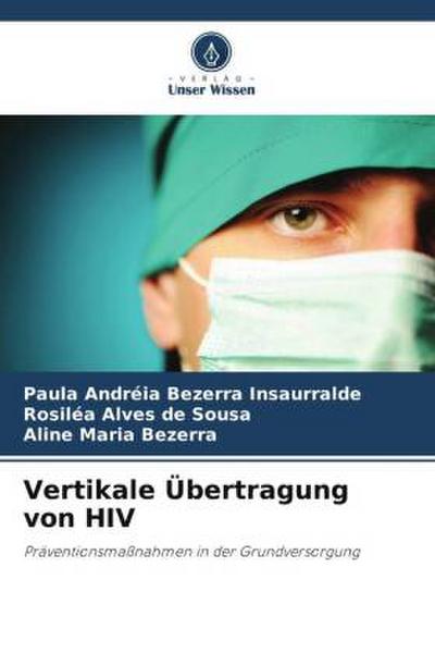 Vertikale Übertragung von HIV