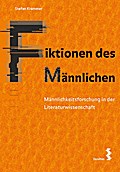 Fiktionen des Männlichen