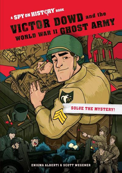 Victor Dowd and the World War II Ghost Army, Library Edition