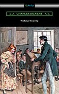 Nicholas Nickleby (with an Introduction by Edwin Percy Whipple)