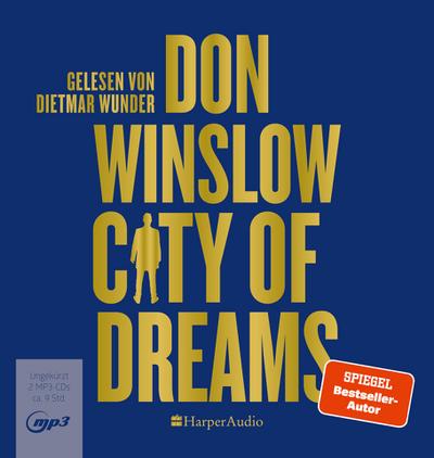 City of Dreams (ungekürzt), 2 Audio-CD, 2 MP3