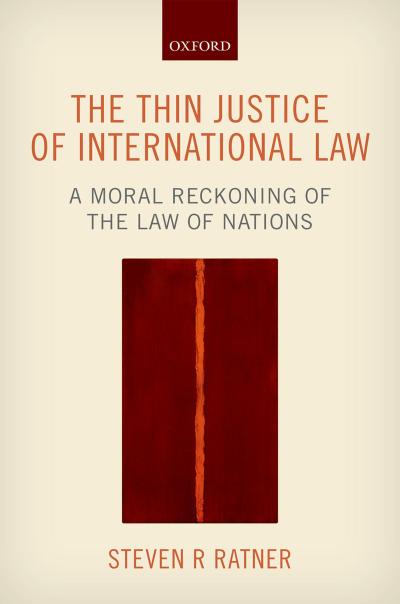 The Thin Justice of International Law