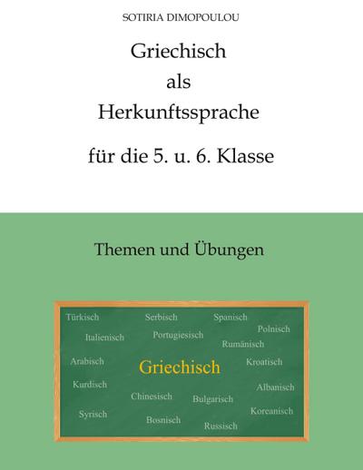 Griechisch als Herkunftssprache für die 5. u. 6. Klasse