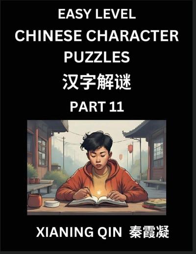 Chinese Lessons for Beginners (Volume 11)- Easy Brain Game and Activity Puzzles to Learn Mandarin Language With Simplified Chinese Characters, Kids, Teens, Young and Adults, HSK All Levels