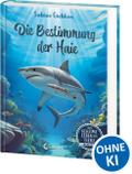 Das geheime Leben der Tiere (Meer) - Die Bestimmun