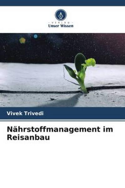 Nährstoffmanagement im Reisanbau