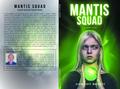 Mantis Squad