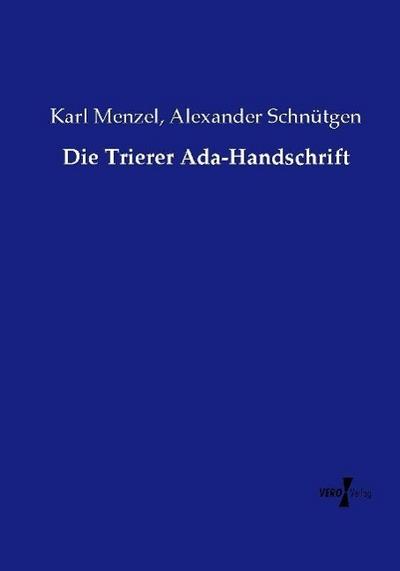 Die Trierer Ada-Handschrift