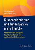 Kundenorientierung und Kundenservice in der Touris