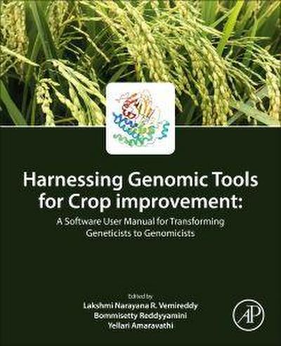 Harnessing Genomic Tools for Crop Improvement