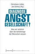 Diagnose Angstgesellschaft?