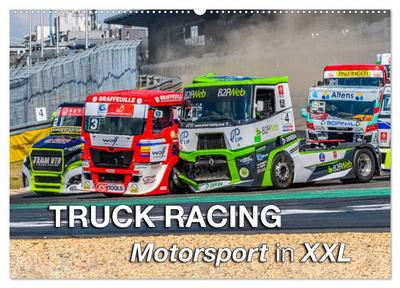 TRUCK RACING - Motorsport in XXL (Wandkalender 2024 DIN A2 quer), CALVENDO Monatskalender