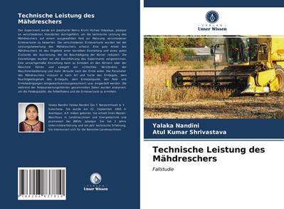 Technische Leistung des Mähdreschers