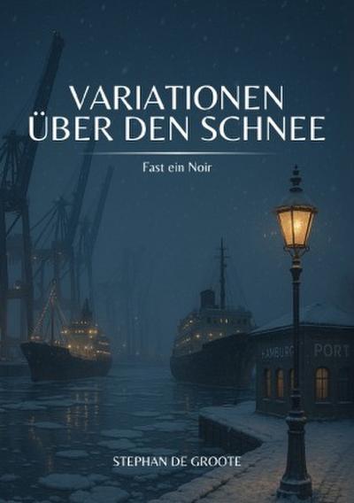 Variationen über den Schnee