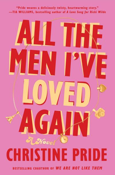 All the Men I’ve Loved Again