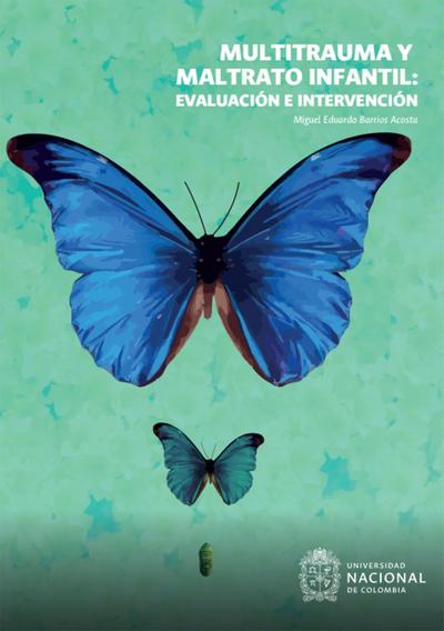 Multitrauma y maltrato infantil: evaluación e intervención
