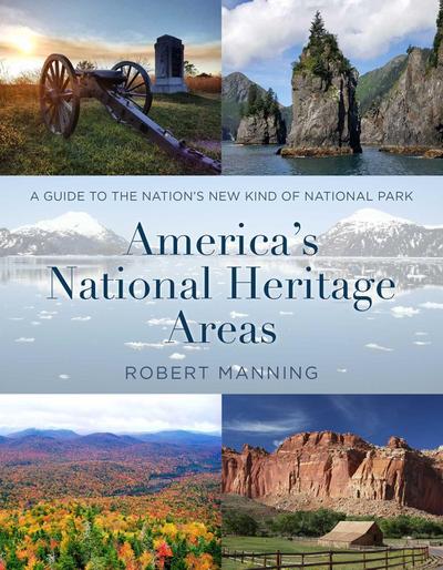 America’s National Heritage Areas