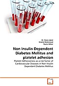 Non Insulin Dependent Diabetes Mellitus and platel