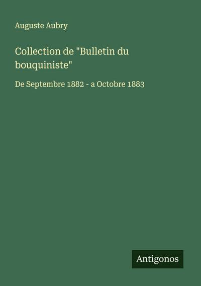 Collection de "Bulletin du bouquiniste"