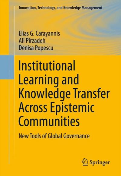 Institutional Learning and Knowledge Transfer Across Epistemic Communities